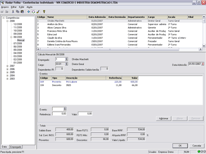 Cálculos automáticos através de conferência individual.